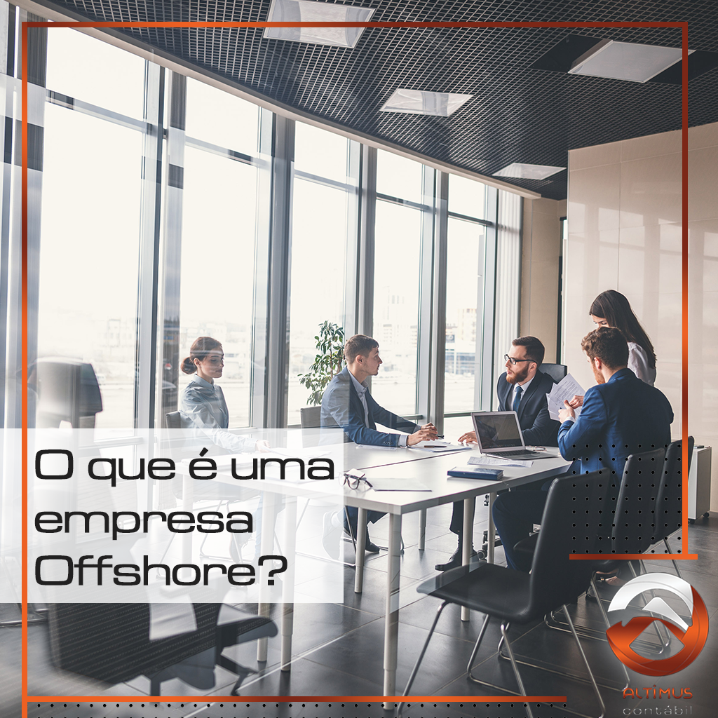 O que é uma empresa offshore?