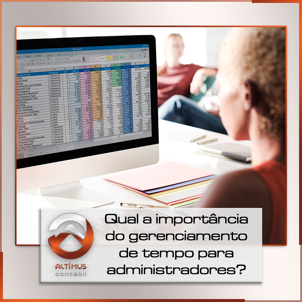 Qual a importância do gerenciamento de tempo para administradores?